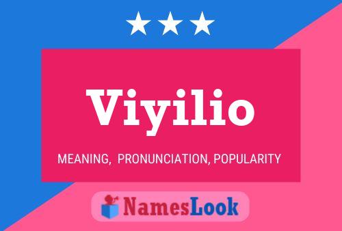 Viyilio Name Poster