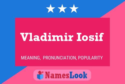 Vladimir Iosif Name Poster