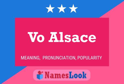 Vo Alsace Name Poster