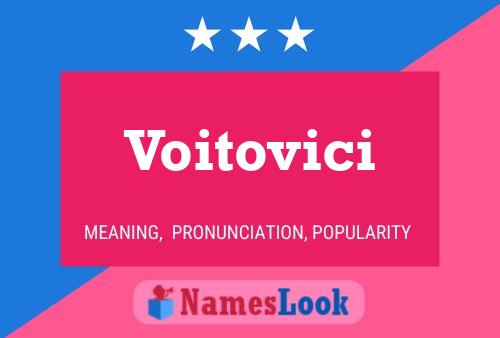 Voitovici Name Poster