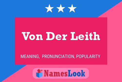 Von Der Leith Name Poster