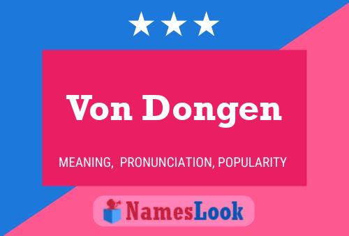 Von Dongen Name Poster