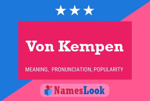 Von Kempen Name Poster