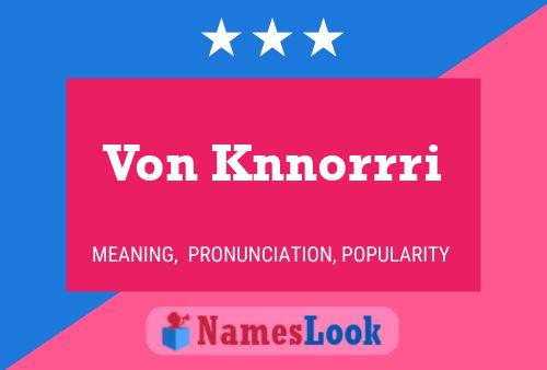 Von Knnorrri Name Poster