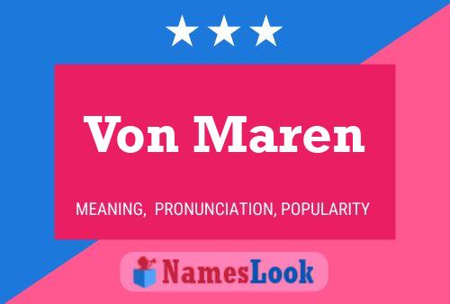 Von Maren Name Poster