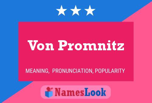 Von Promnitz Name Poster