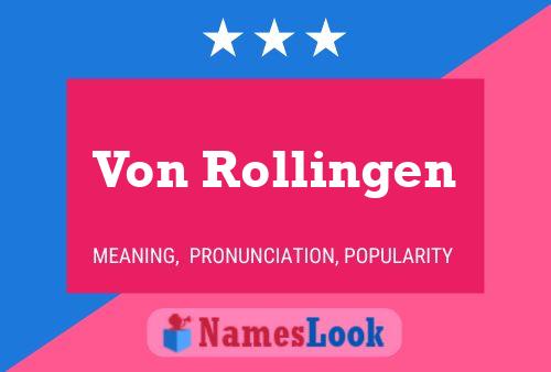 Von Rollingen Name Poster