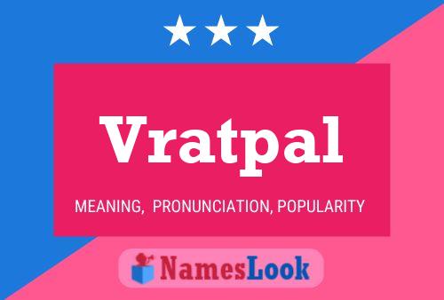 Vratpal Name Poster