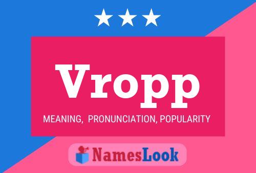 Vropp Name Poster