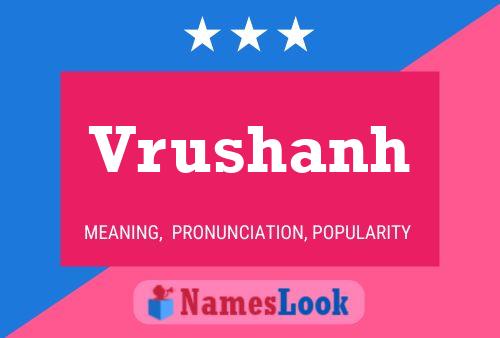 Vrushanh Name Poster