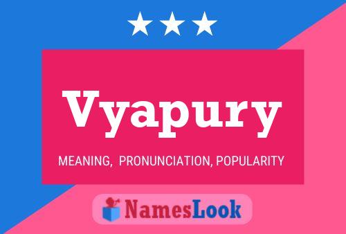 Vyapury Name Poster