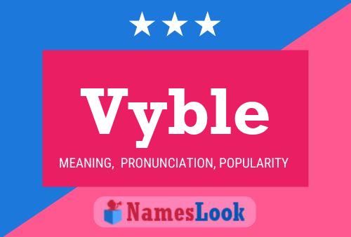 Vyble Name Poster