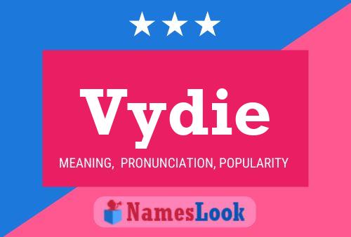 Vydie Name Poster