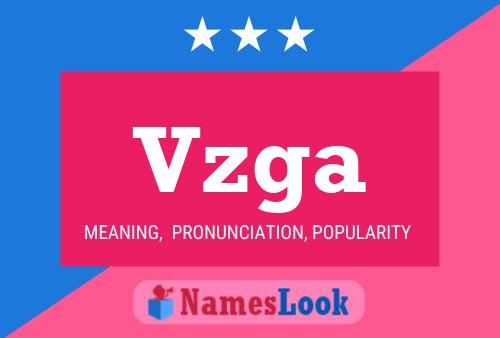 Vzga Name Poster