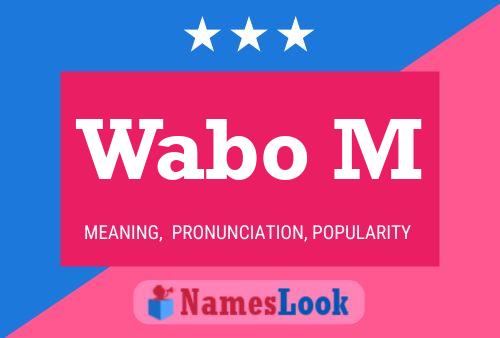 Wabo M Name Poster