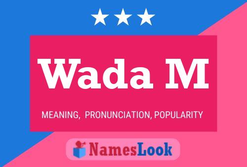 Wada M Name Poster