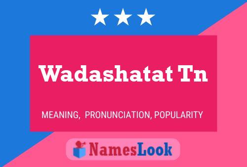 Wadashatat Tn Name Poster