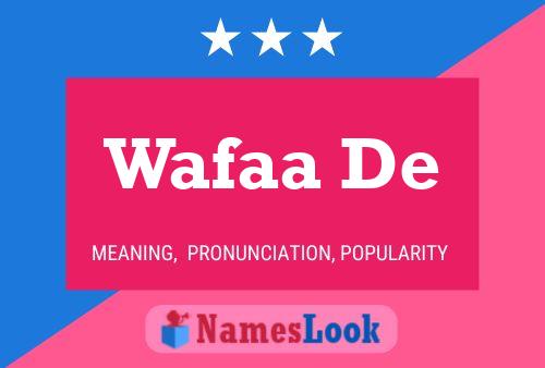 Wafaa De Name Poster