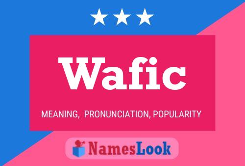 Wafic Name Poster