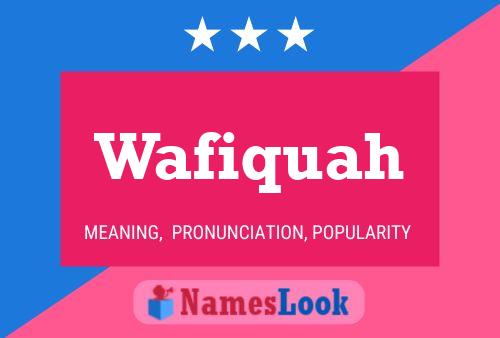 Wafiquah Name Poster