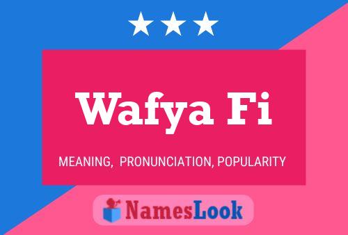 Wafya Fi Name Poster