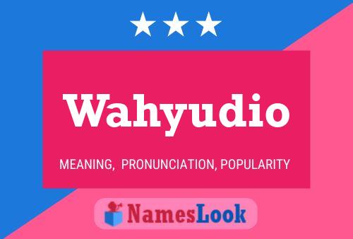 Wahyudio Name Poster