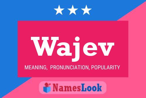 Wajev Name Poster