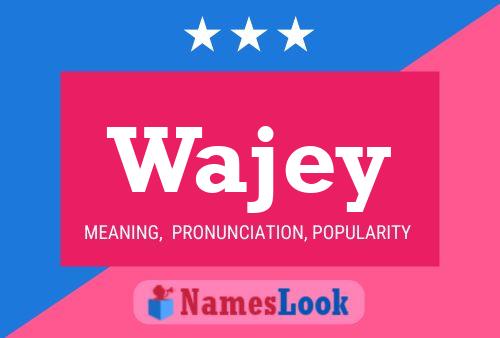 Wajey Name Poster