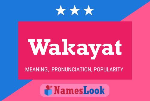 Wakayat Name Poster