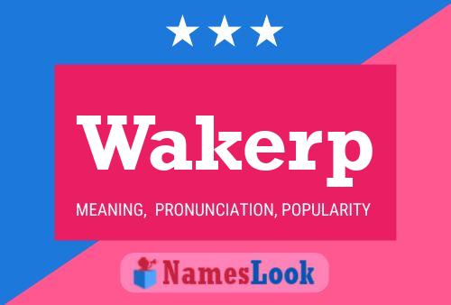 Wakerp Name Poster