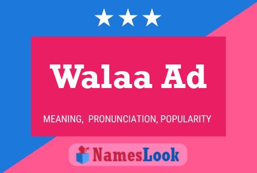 Walaa Ad Name Poster