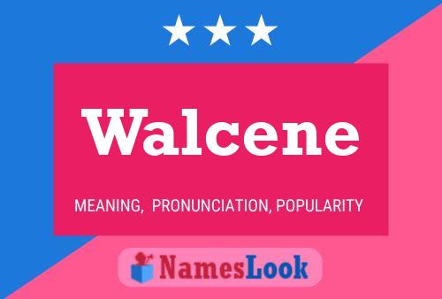 Walcene Name Poster