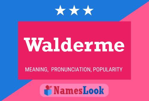 Walderme Name Poster