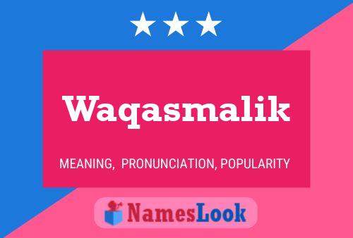 Waqasmalik Name Poster