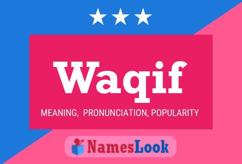 Waqif Name Poster