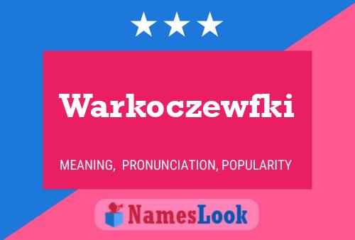 Warkoczewfki Name Poster