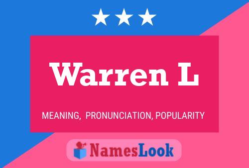 Warren L Name Poster