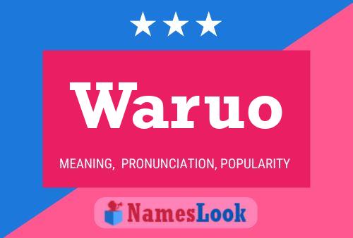 Waruo Name Poster