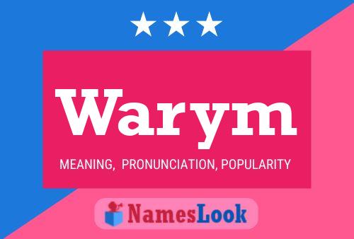 Warym Name Poster