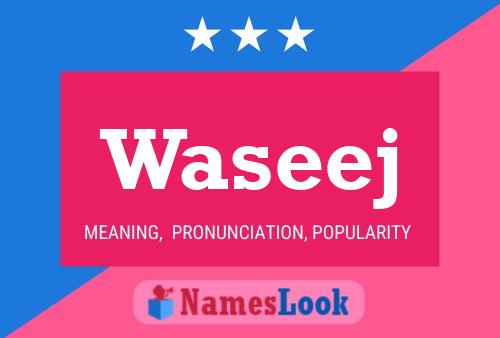 Waseej Name Poster