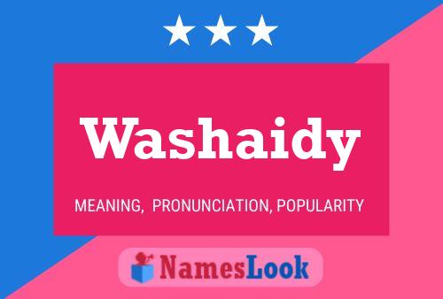 Washaidy Name Poster