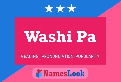 Washi Pa Name Poster