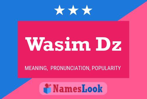 Wasim Dz Name Poster