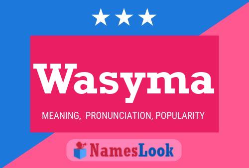 Wasyma Name Poster