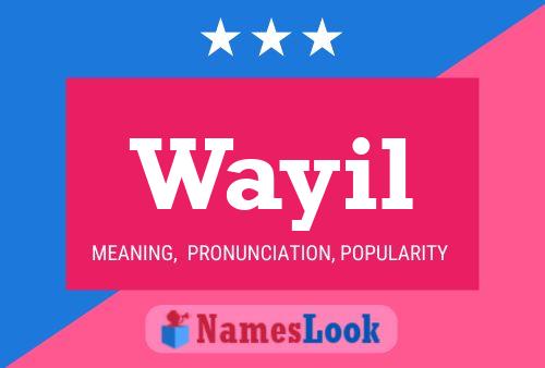 Wayil Name Poster