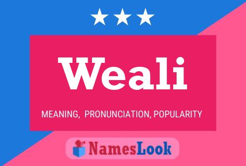 Weali Name Poster