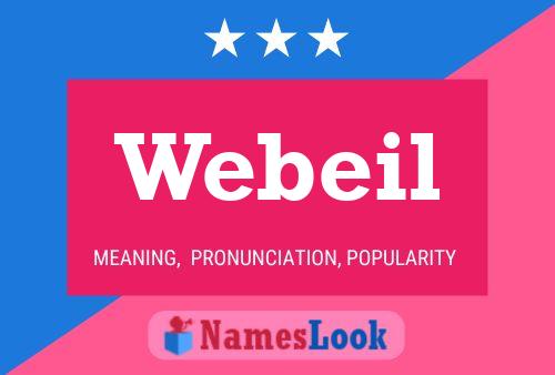 Webeil Name Poster