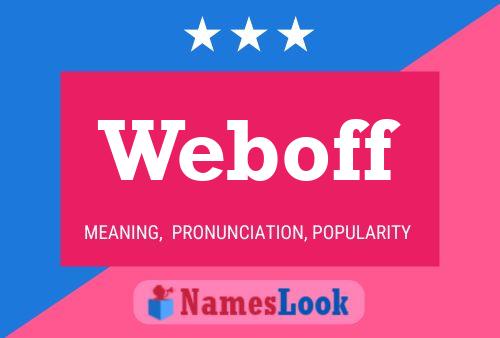 Weboff Name Poster