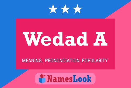 Wedad A Name Poster