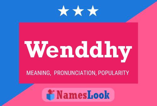 Wenddhy Name Poster